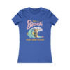 "Life Is A Beach, Make Some Waves" Women's Favorite Tee - Image 4