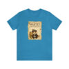 "Wanted: Scallywag Squeaker" Unisex Jersey Short Sleeve Tee - Image 5