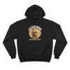 "I Eat Like My Hamster" Champion Hoodie