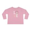 "Love" Toddler Long Sleeve Tee - Image 5