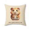 "I Will Always Be With You" Spun Polyester Square Pillow - Image 10