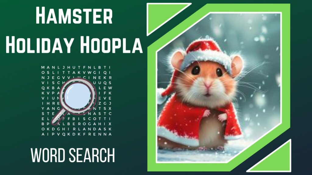 Hamster Holiday Hoopla Unscramble the Festive Fuzz